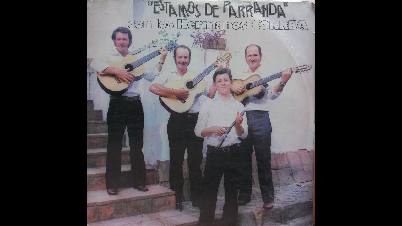 Hermanos Correa - Estamos de Parranda - © ℗ 1981