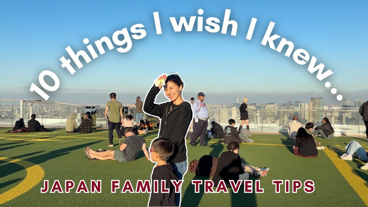 10 Things I Wish I Knew Before Travelling to Japan with Kids 🇯🇵✈️👨‍👩‍👦