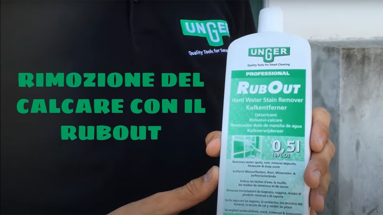 Rimozione del calcare e dell'ossido dal vetro con il RubOut