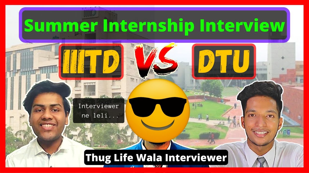 DTU vs IIIT Delhi|Summer Internship Interview |Funny college comparison 😂😂 | Ft. Ajay Raj TECH SKOOL