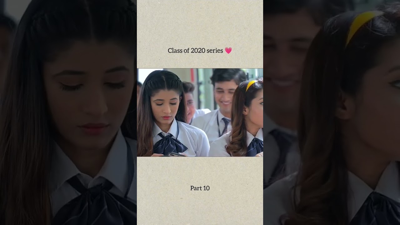 Class of 2020 series Part - 10 