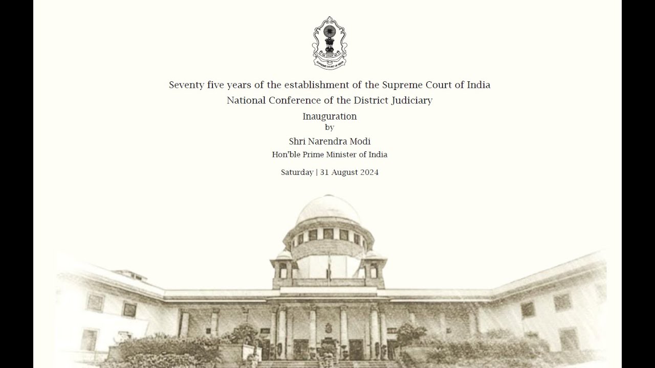 National Conference of the District Judiciary, Inauguration by Hon&rsquo;ble Prime Minister of India