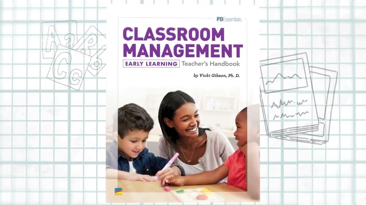 PD Essentials: Classroom Management: Early Learning