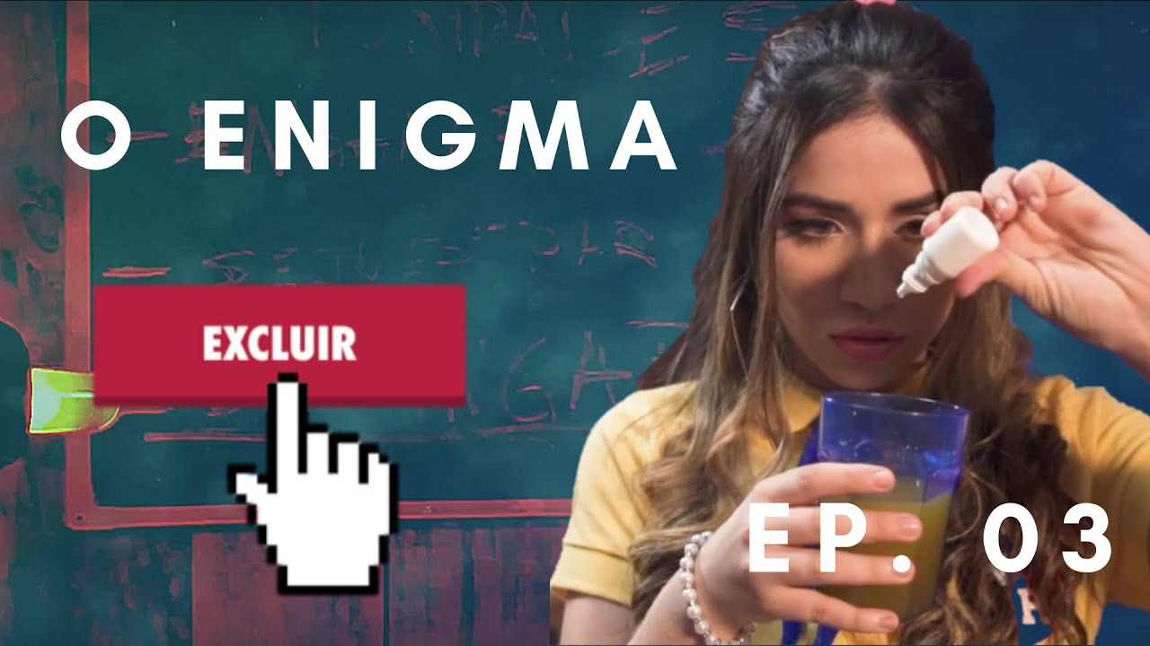 O Enigma (O Desmaio): Melhor Cancelar a Webserie | Ep. 04