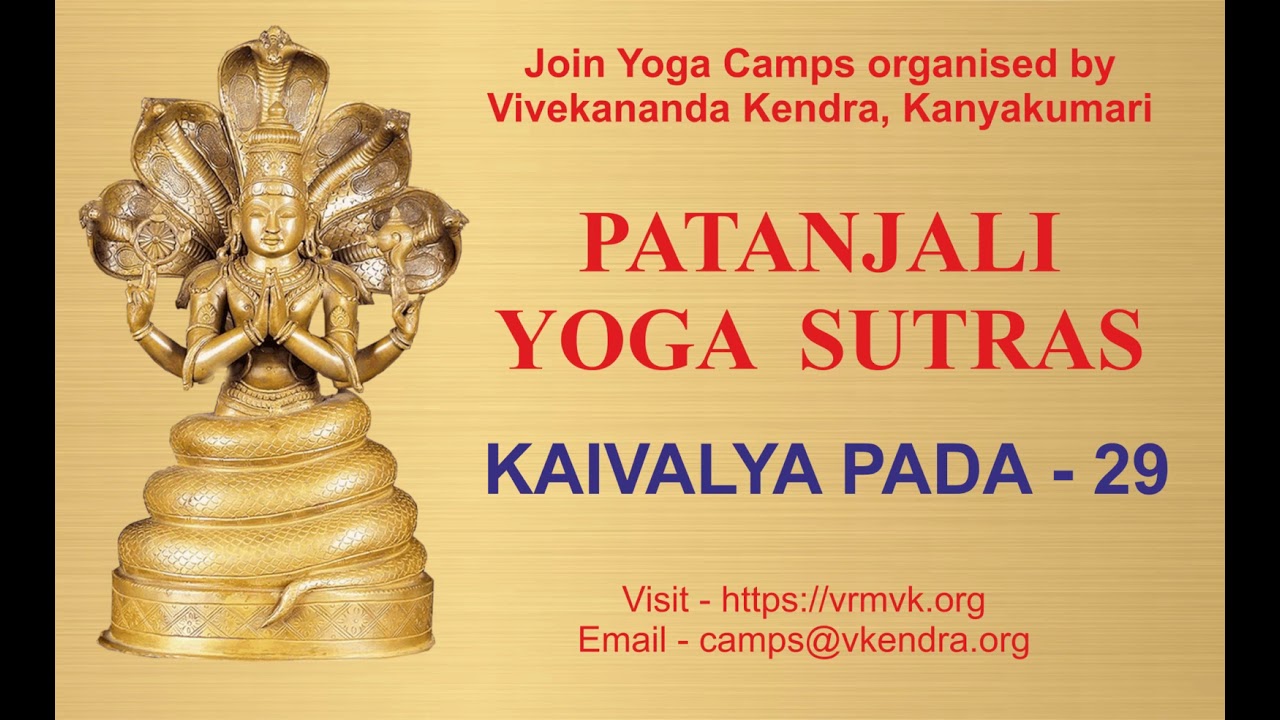 Patanjali Yoga Sutras Kaivalya Pada-29