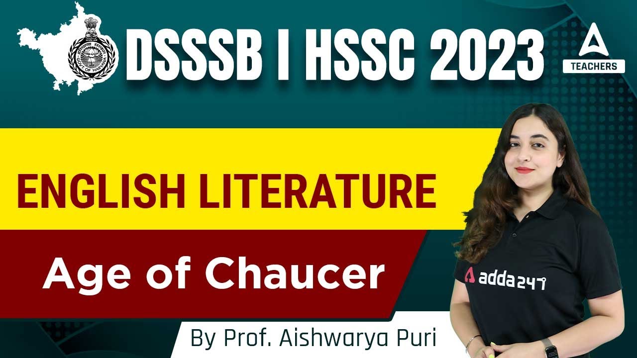 HSSC/DSSSB TGT 2023 | HSSC TGT English Screening | Age of Chaucer | By Prof. Aishwarya Puri