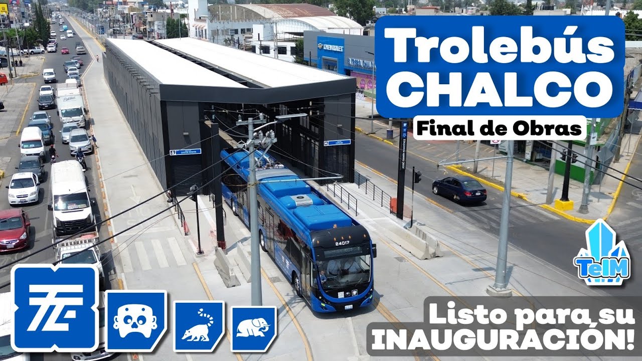 Así luce el TROLEBUS a CHALCO a unas HORAS de su APERTURA!