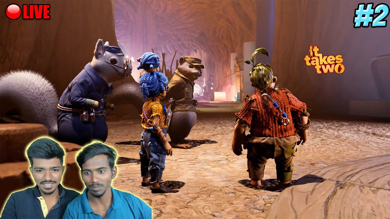 🔴 Live - ஒற்றுமையே துணை | IT TAKES TWO - Local Co-op Tamil Gameplay #2 - Games Bond