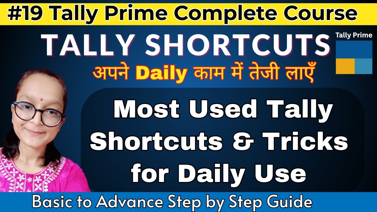 #19 Tally Prime-Tally Shortcut Keys | Tally Shortcut | Tally Tips & Tricks #tallyprime