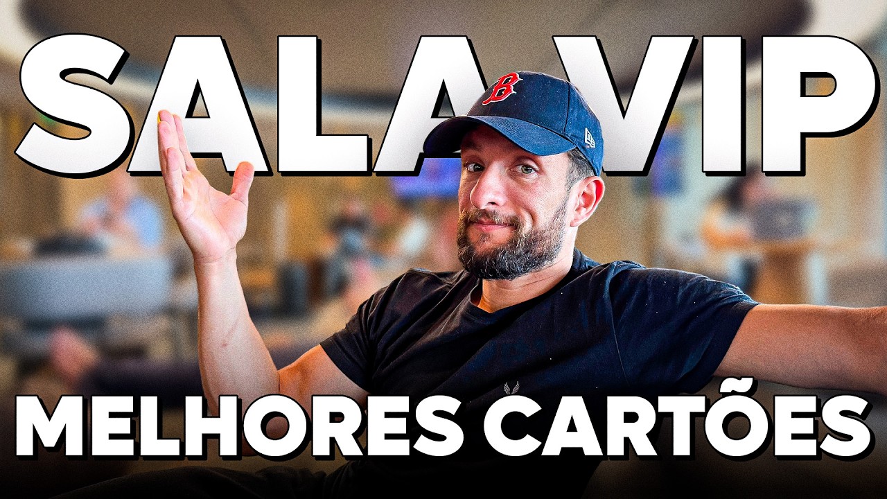 5 MELHORES CARTÕES PARA TER ACESSO A SALAS VIP GRATUITAMENTE!