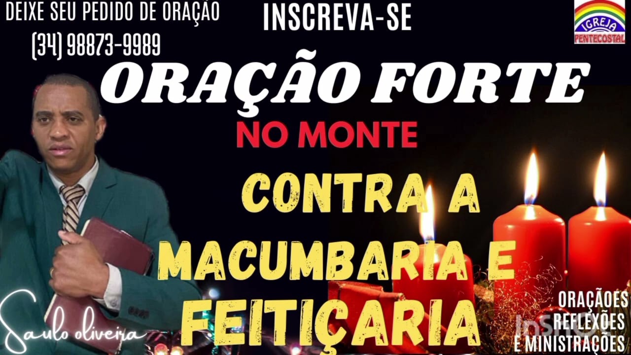 ORAÇÃO FORTE NO MONTE CONTRA AS OBRAS DA MACUMBA