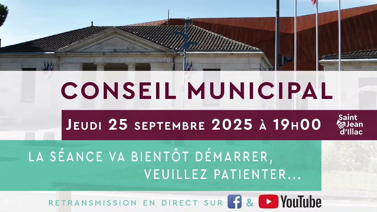 Saint-Jean-d'Illac - Conseil municipal du 25 septembre 2025