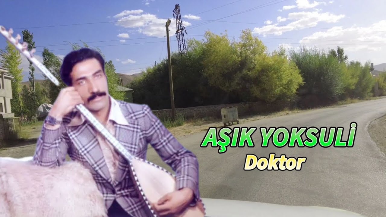 Aşık Yoksuli - Doktor-Dertli Duygulu Acıklı Unutulmayan Uzun Hava