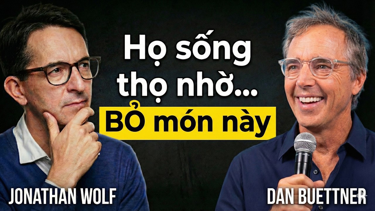 Những thực phẩm bạn nên tránh nếu muốn sống lâu hơn | Dan Buettner