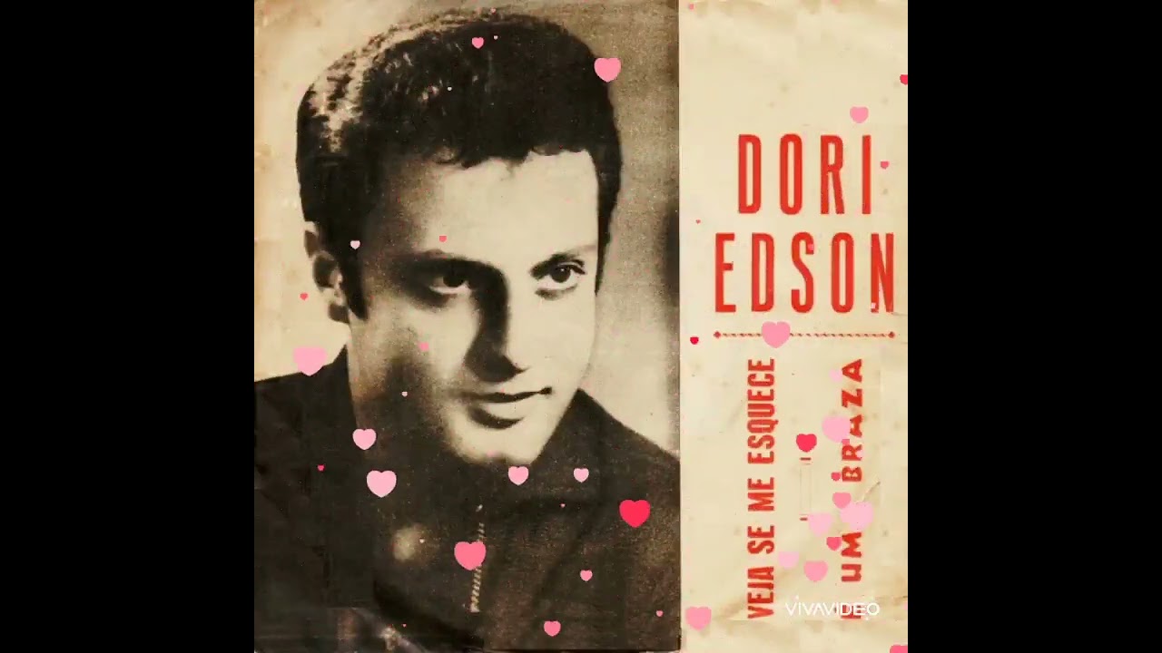 DORI EDSON - CERCA DE MIS OJOS, LEJOS DEL CORAZÓN( Perto dos Olhos, Fara do Coração) (1968)(STEREO).