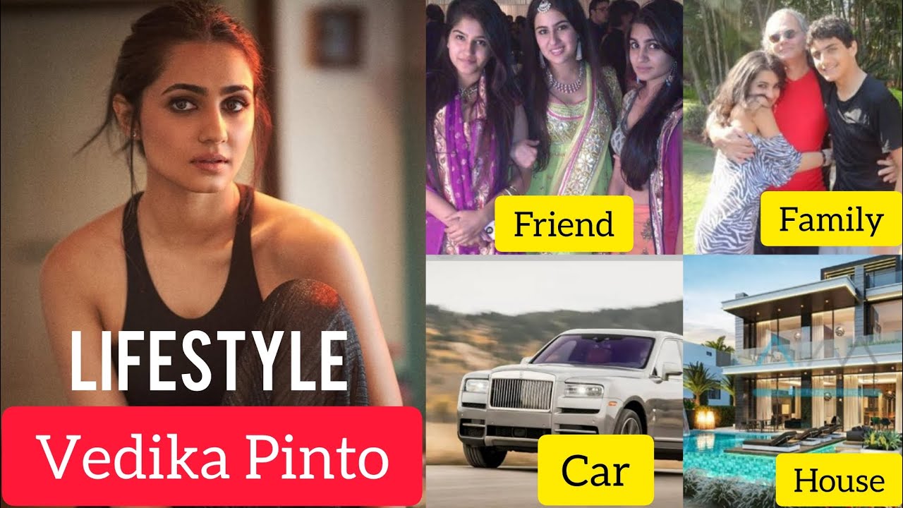 Vedika pinto biography | Vedika pinto lifestyle 2025, Age, Income, Family, Boyfriend, Career
