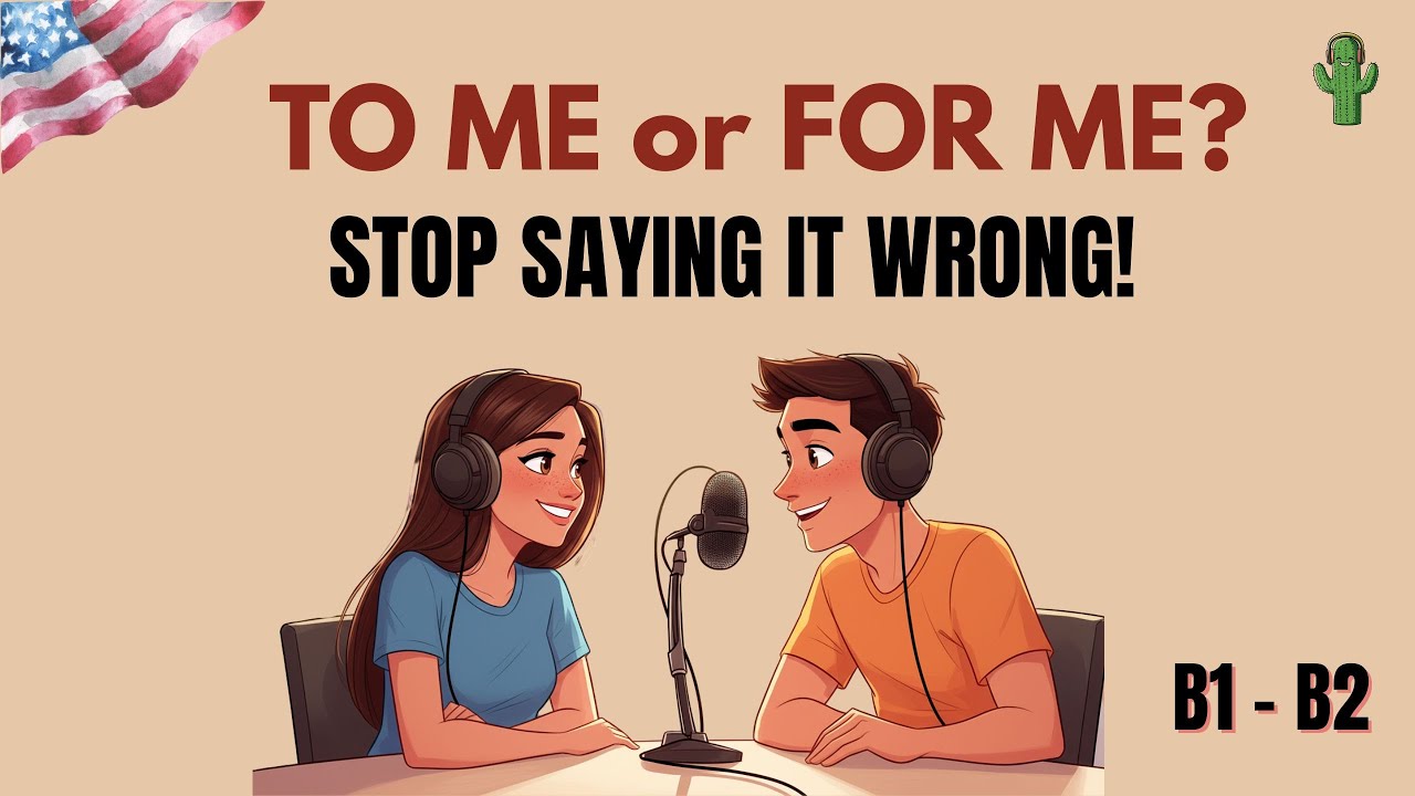 Перестаньте говорить это неправильно! Объяснение «To Me» против «For Me» | Подкаст на английском