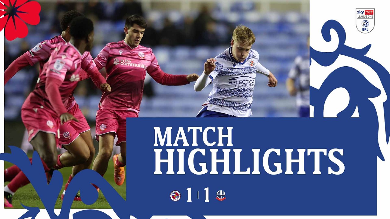 HIGHLIGHTS | Reading 1-1 Bolton Wanderers