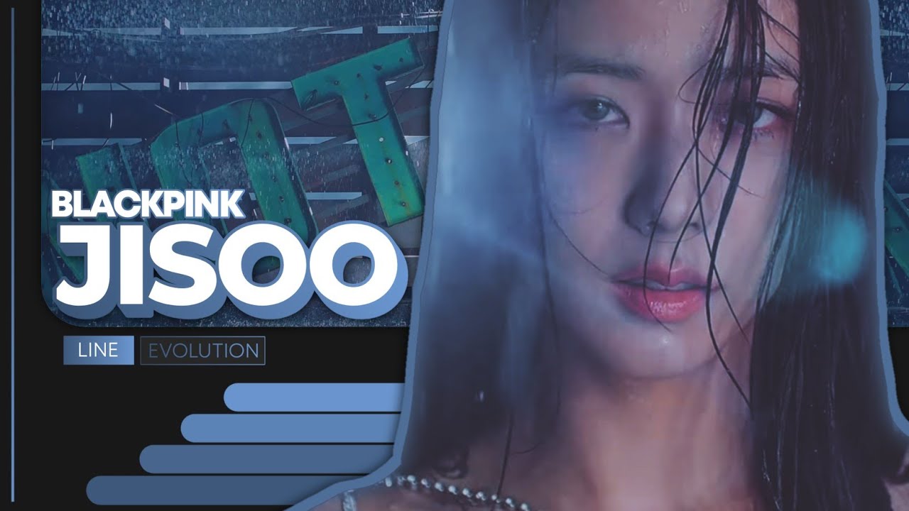 BLACKPINK - Jisoo | Line Evolution (Lovesick Girls Era) (Updated : 2020/10/02)