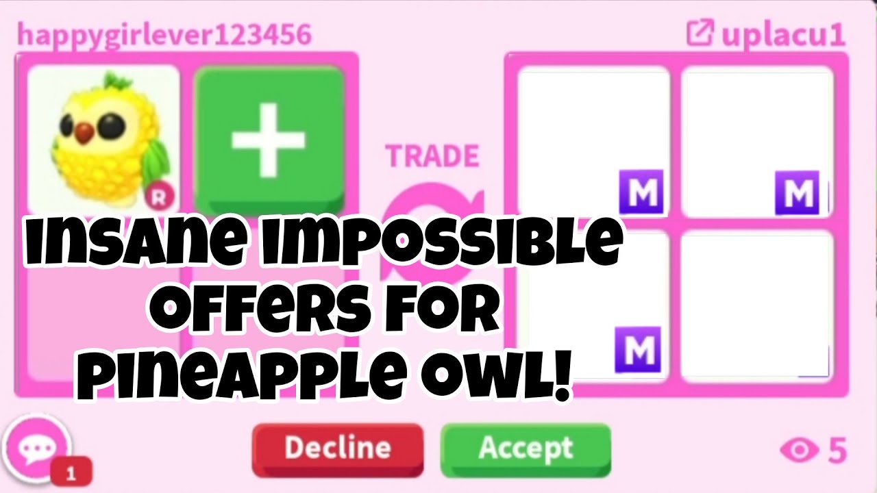 😱😛No Way! I GOT *INSANE* UNBELIEVABLE OFFERS FOR *NEW* PINEAPPLE AND APPLE OWL In Adopt Me...😱🔥