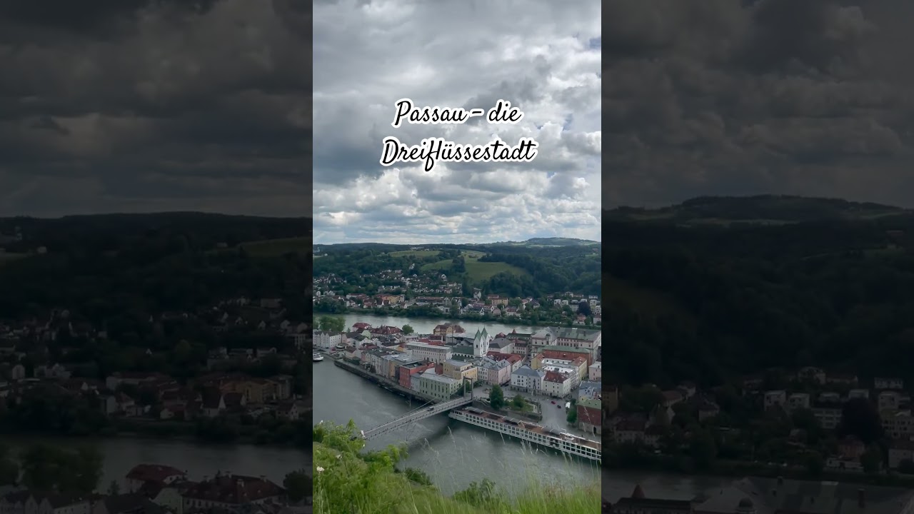 Passau- die Dreiflüssestadt 
