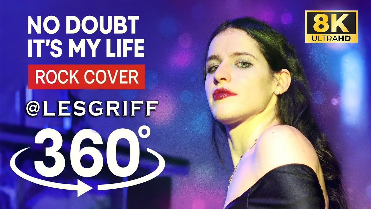 No Doubt – It’s My Life | LesGriff Cover Experience in 360° Ambisonic @ Dieci10