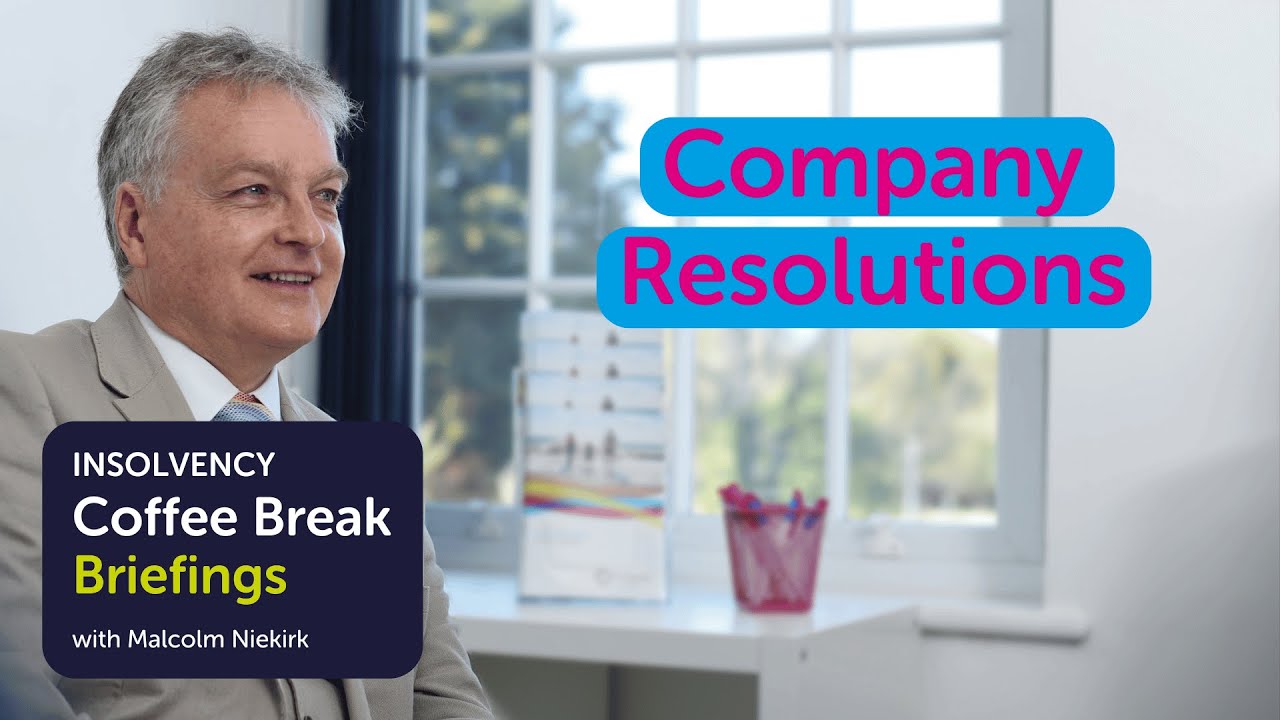 Coffee Break Briefing: Company Resolutions