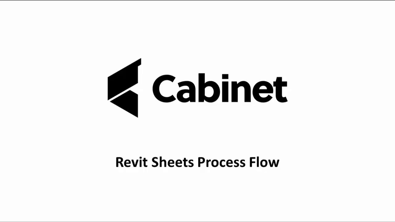 Cabinet BIM - BS 1192:2007 - Revit Sheets Process Flow