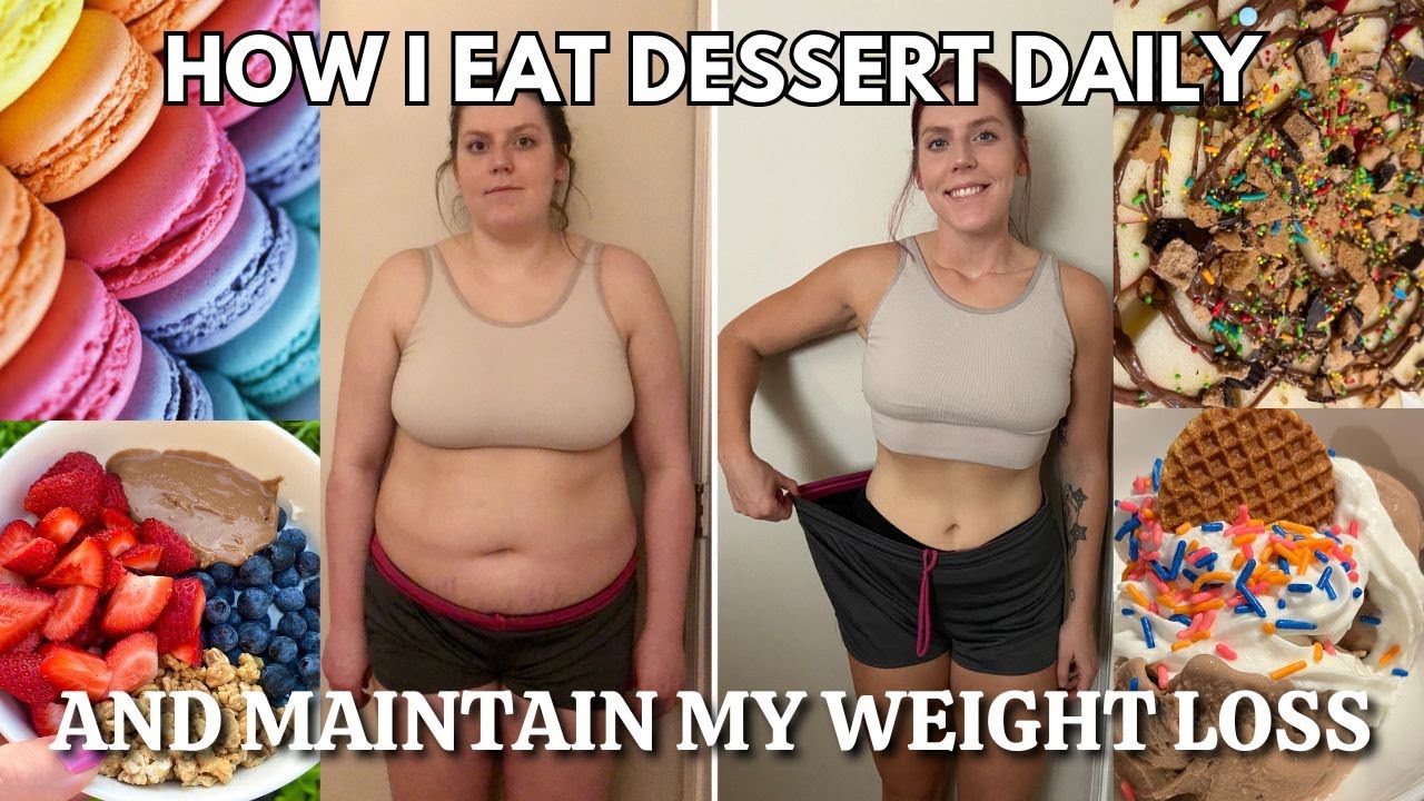 HOW I EAT DESSERT & STILL LOSE/MAINTAIN WEIGHT | Satisfying My Sweet Tooth on My Weight Loss Journey