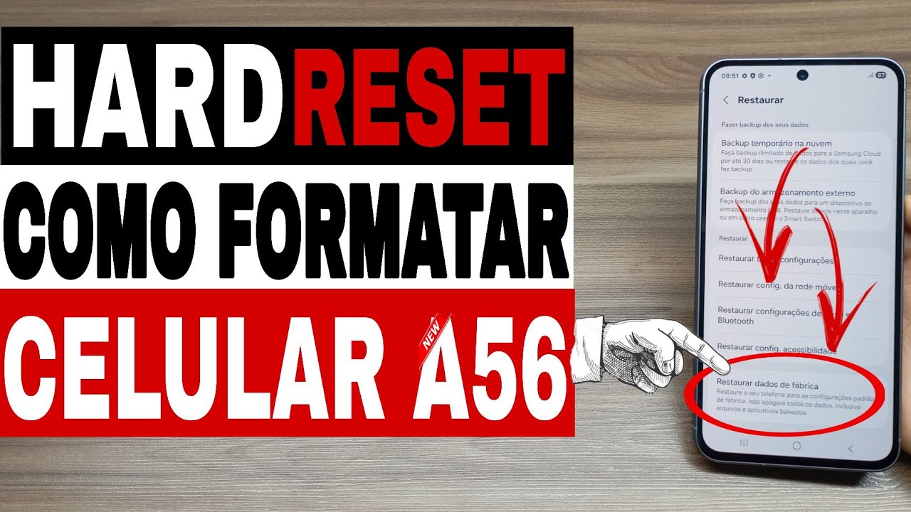 HARD RESET Como formatar o Celular A56 pelas configurações do Próprio celular! 