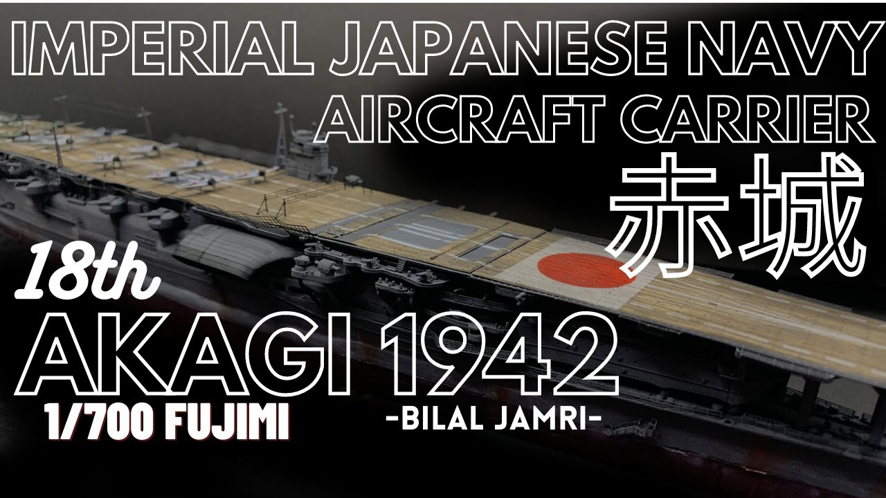 IJN Aircraft Carrier Akagi 赤城 1942 Fujimi 1/700