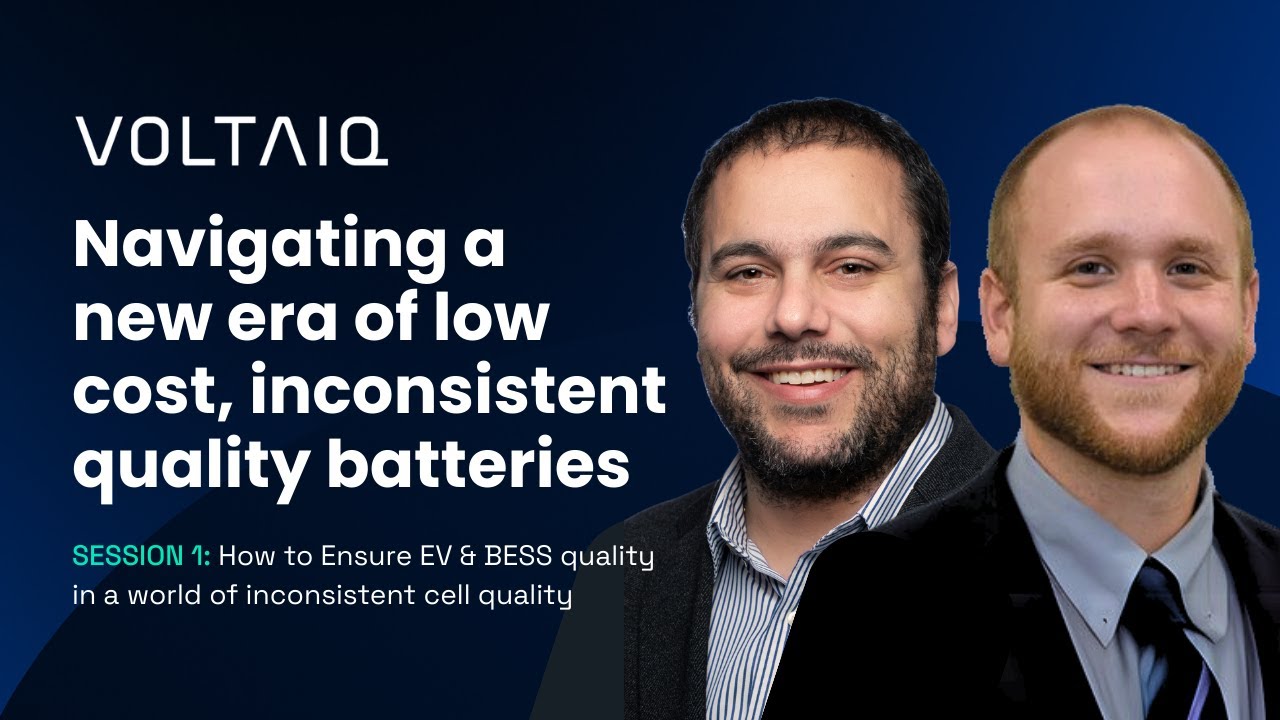Navigating a new era of low cost, inconsistent quality batteries