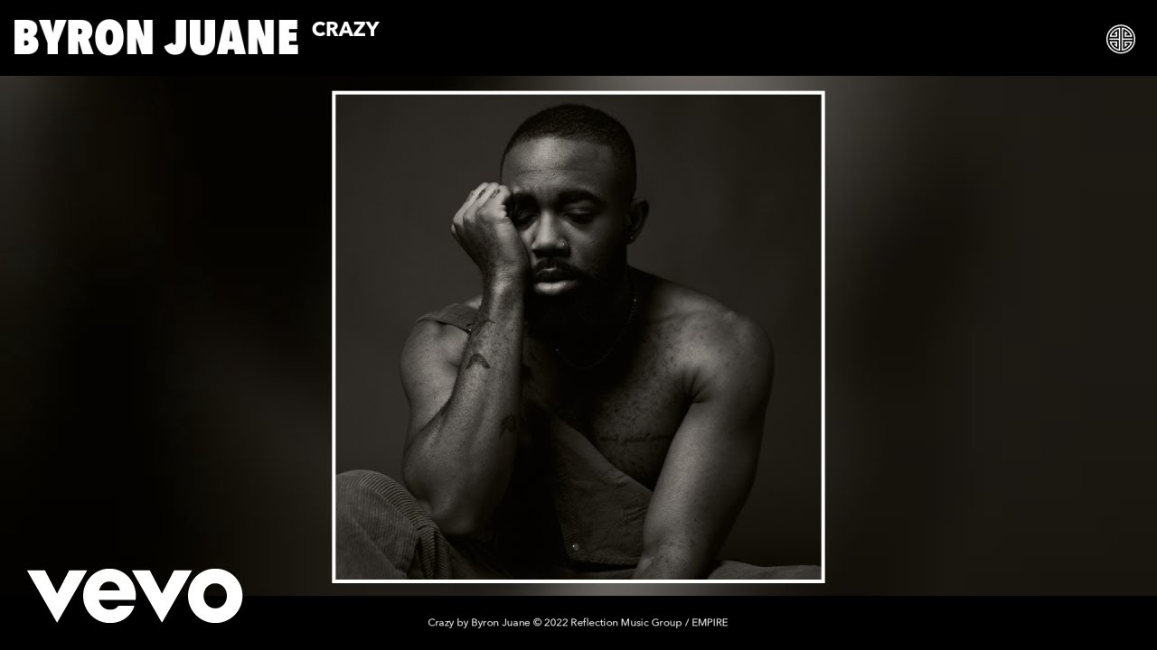 Byron Juane - Crazy (Acoustic) (Official Audio)