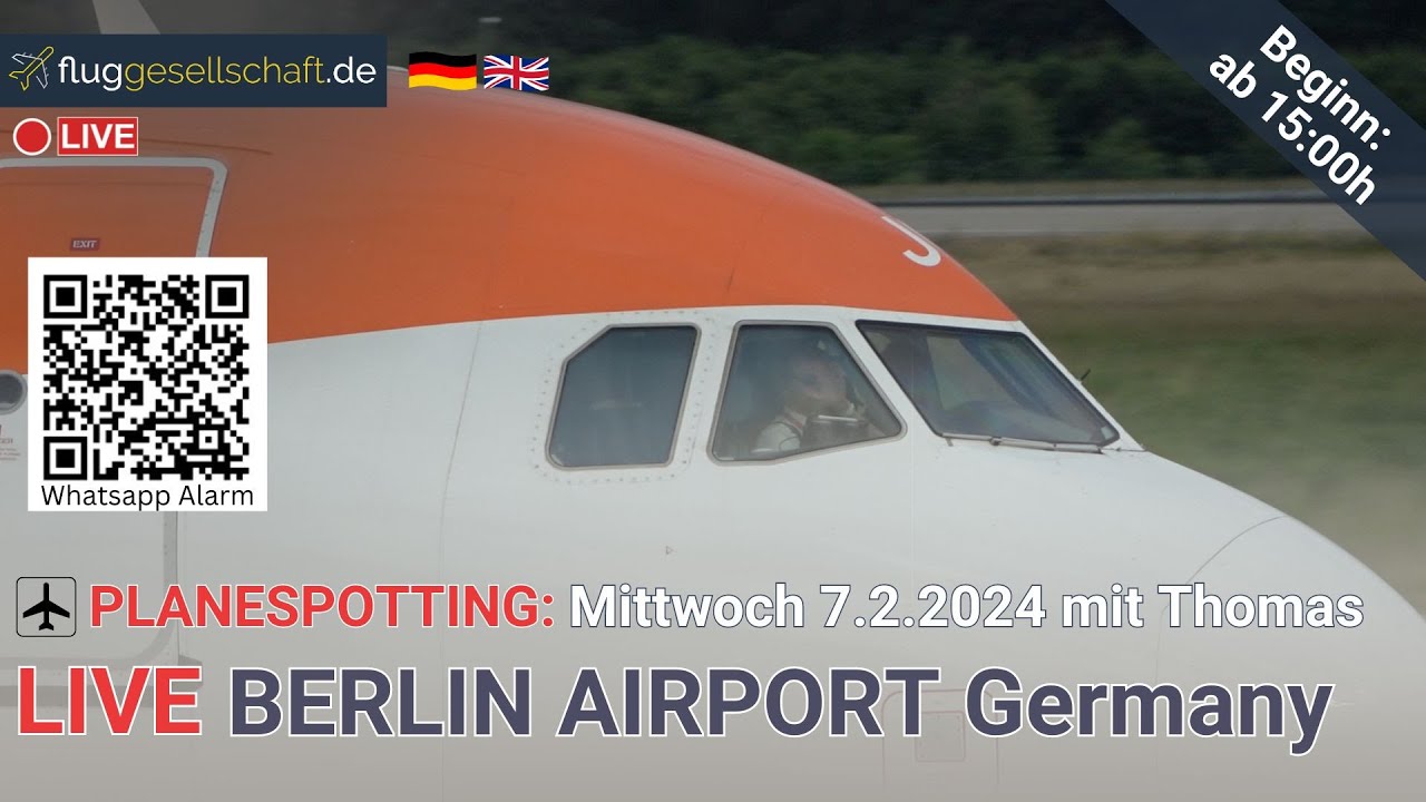 ✈️ LIVE Planespotting Flughafen Berlin (BER) Germany | Mittwoch 7.2.2024