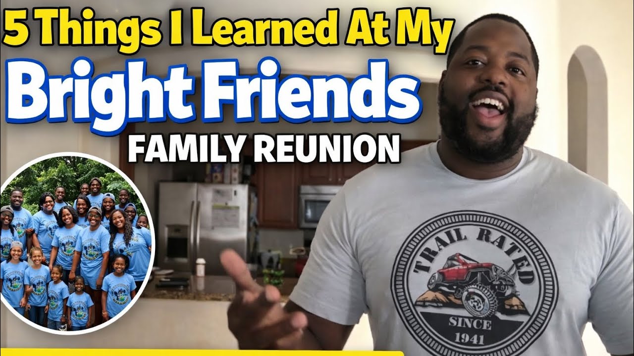 5 Things I learned at my Bright Friends family reunion