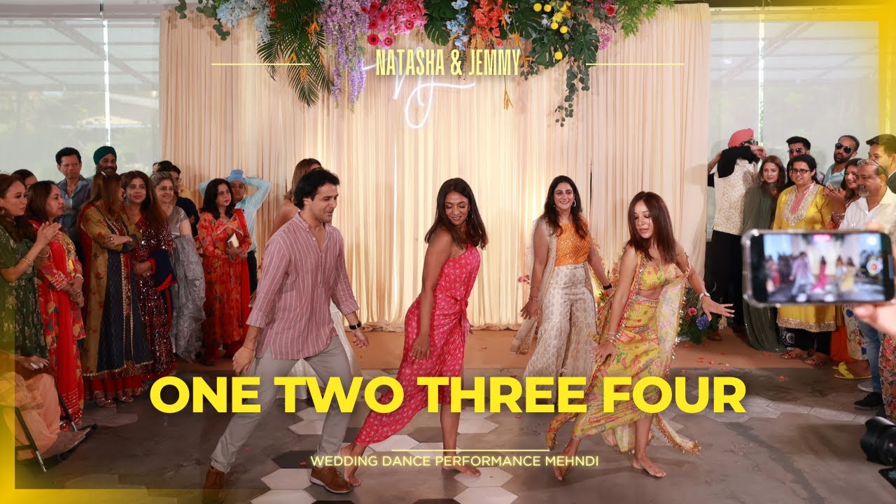 One Two Three Four || Natasha & Jemmy's Wedding Dance Performance || Mehndi