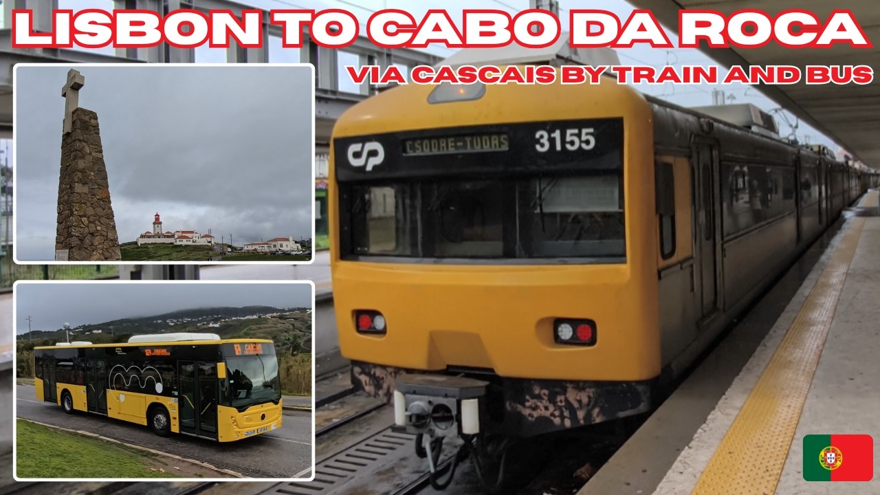 From LISBON 🇵🇹 to CABO DA ROCA 🇵🇹 via Cascais by train and bus - 4K