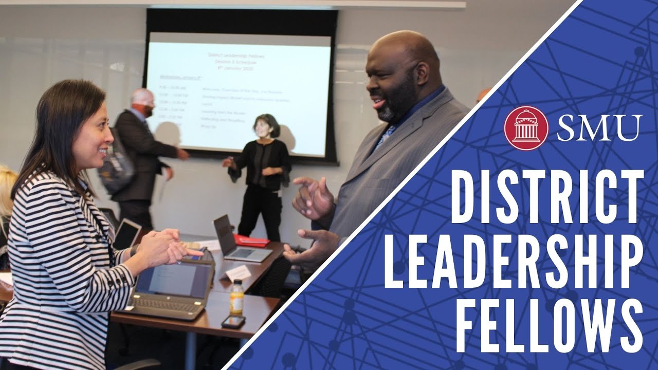 Join the New Online Cohort of the SMU District Leadership Fellows