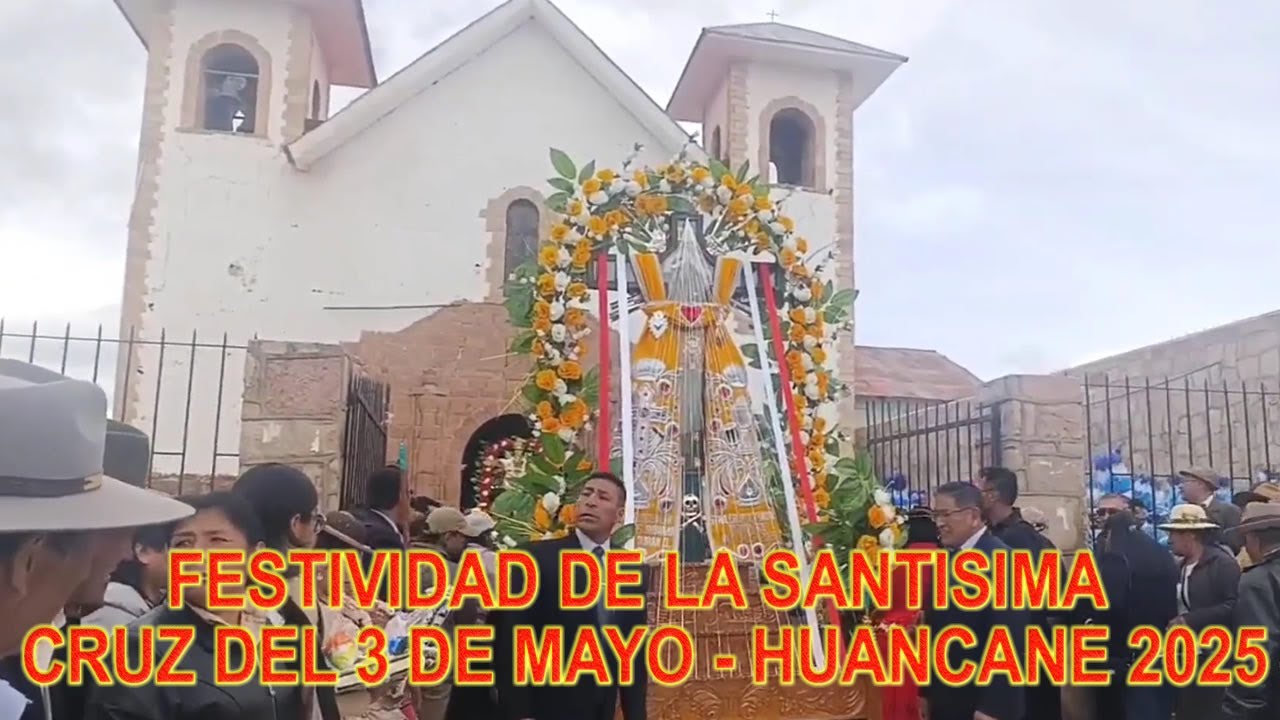 SANTISIMA CRUZ DE MAYO - HUANCANE 2025
