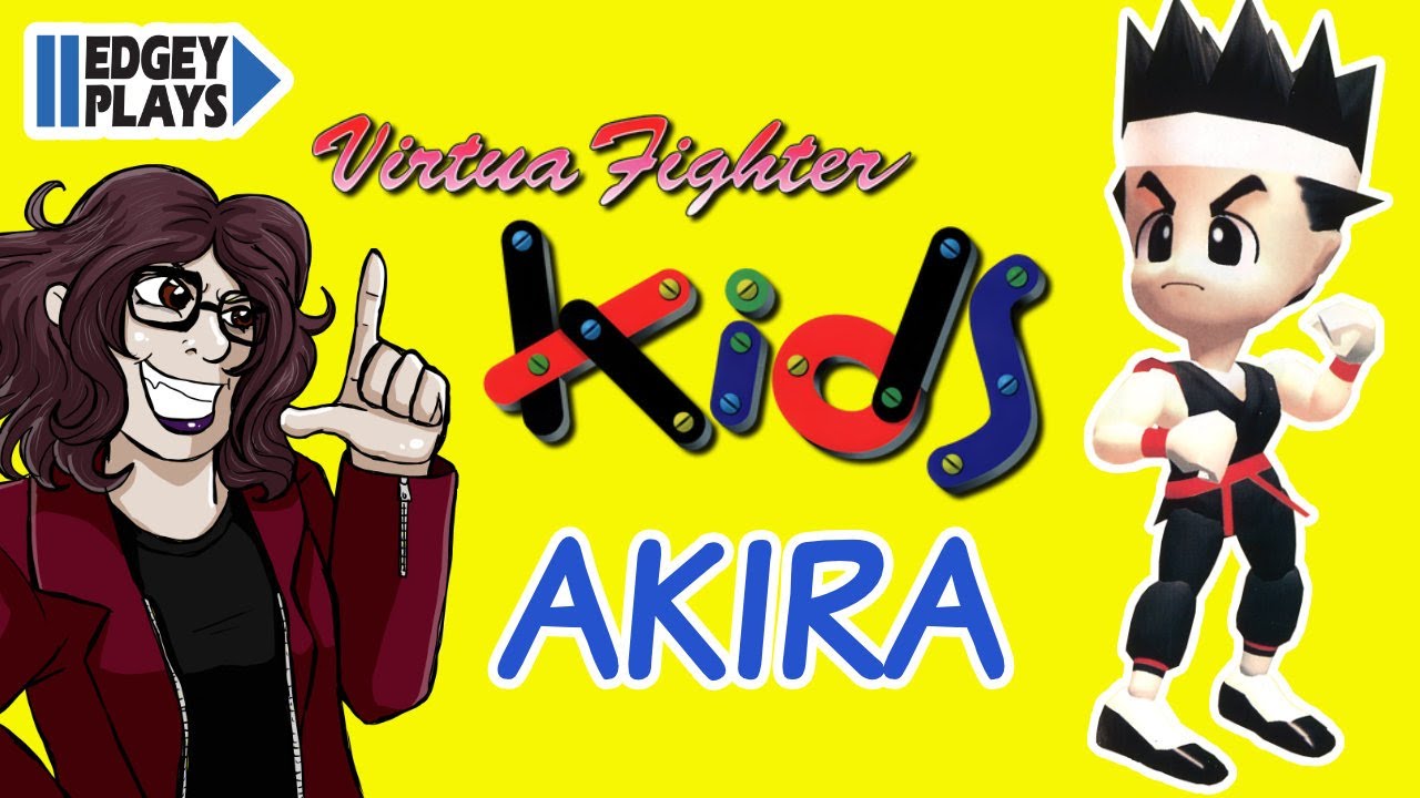 Edgey Plays Virtua Fighter Kids - Akira