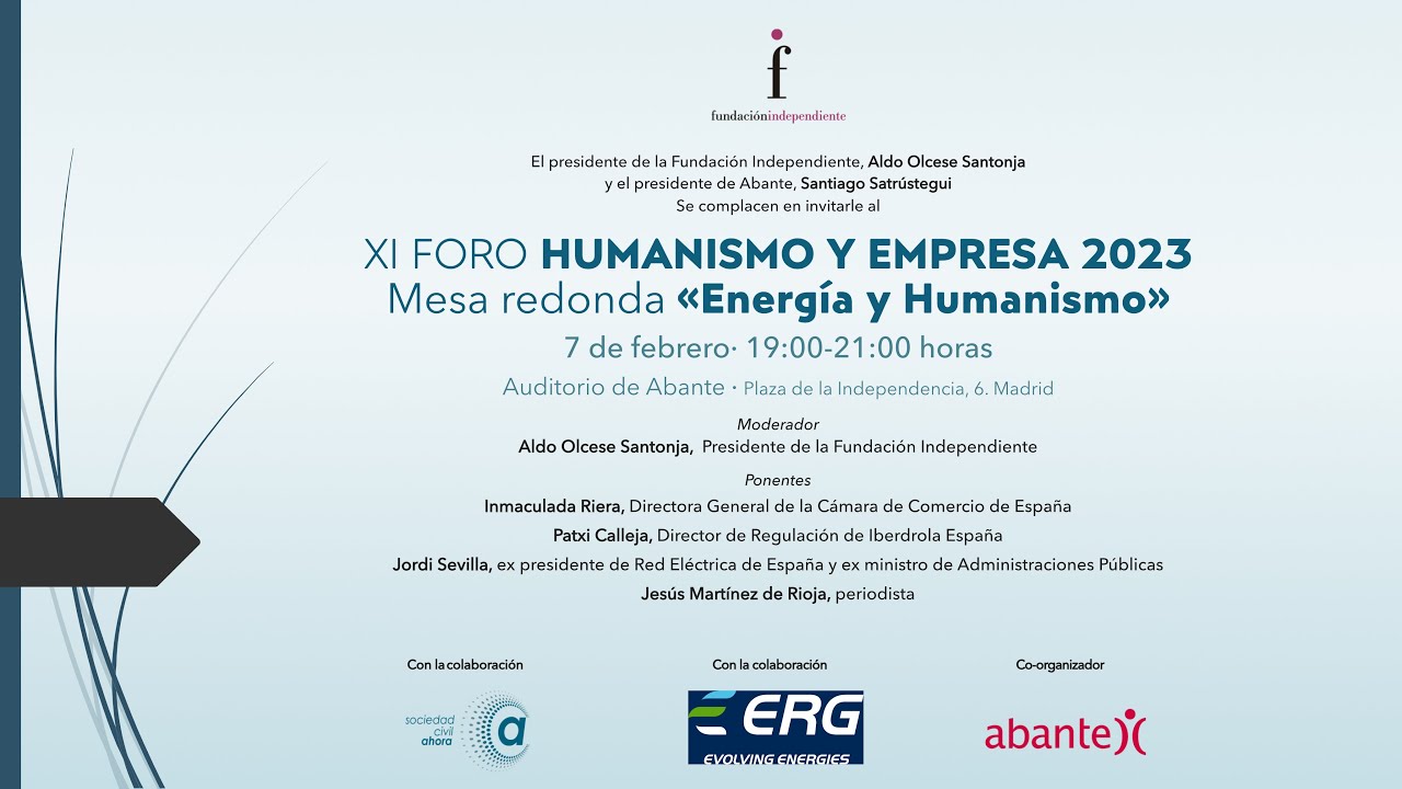 XI FORO HUMANISMO Y EMPRESA 2023 - Mesa redonda &laquo;Energ&iacute;a y Humanismo&raquo;