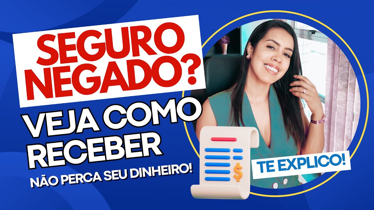 SEU SEGURO FOI NEGADO PELA SEGURADORA? Veja o Passo a Passo para RESOLVER! Não perca seu dinheiro.