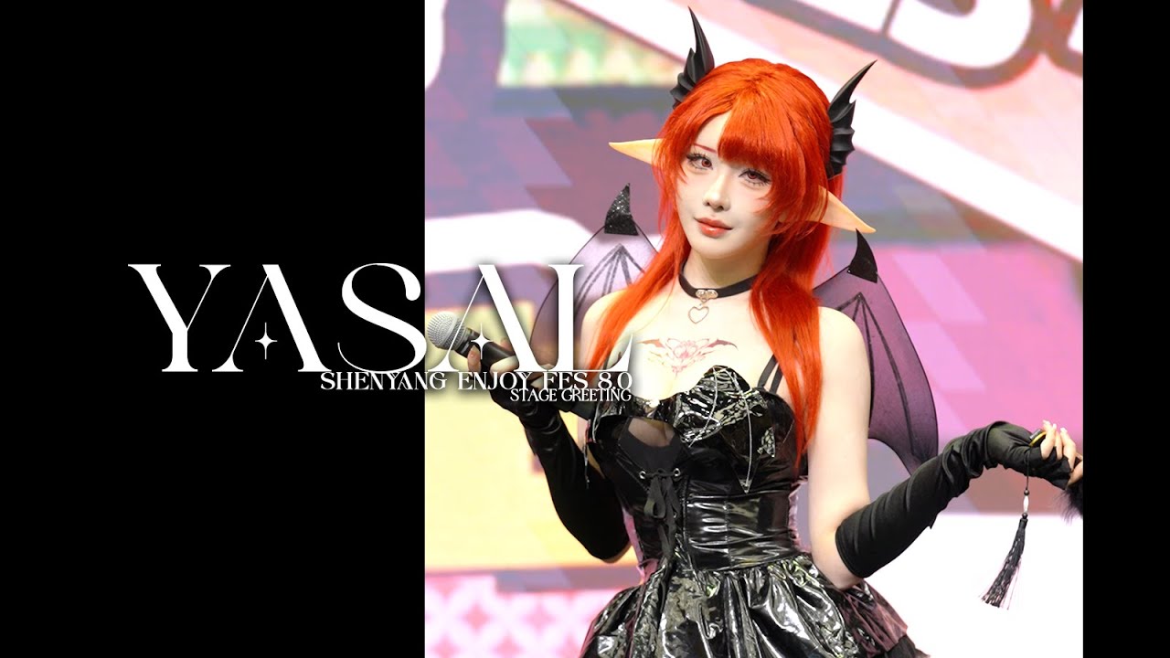 【YASAL:SHENYANG ENJOY FES 6.0】Stage Greeting Session