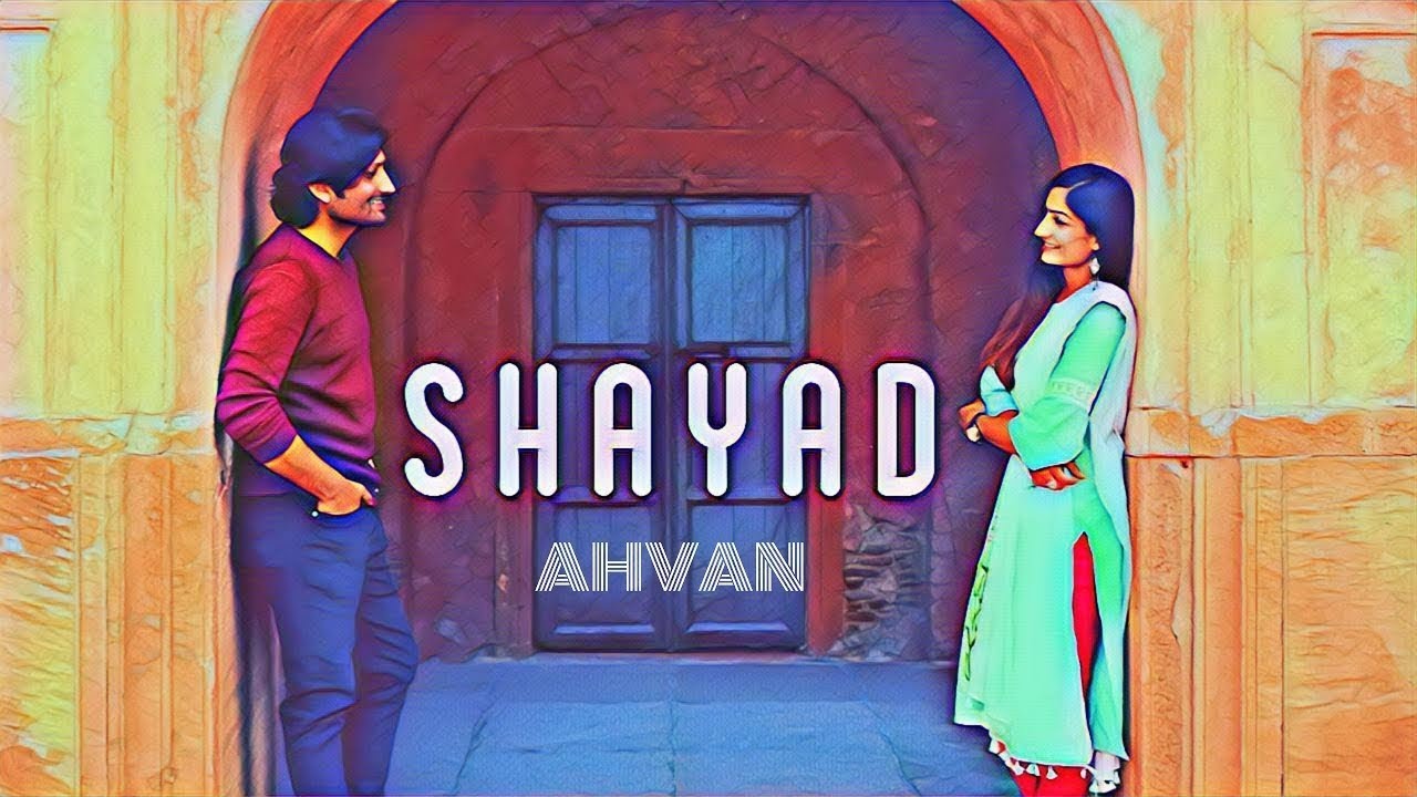 Shayad | Cover By AHVAN l Love Aaj Kal | Black Beats Production