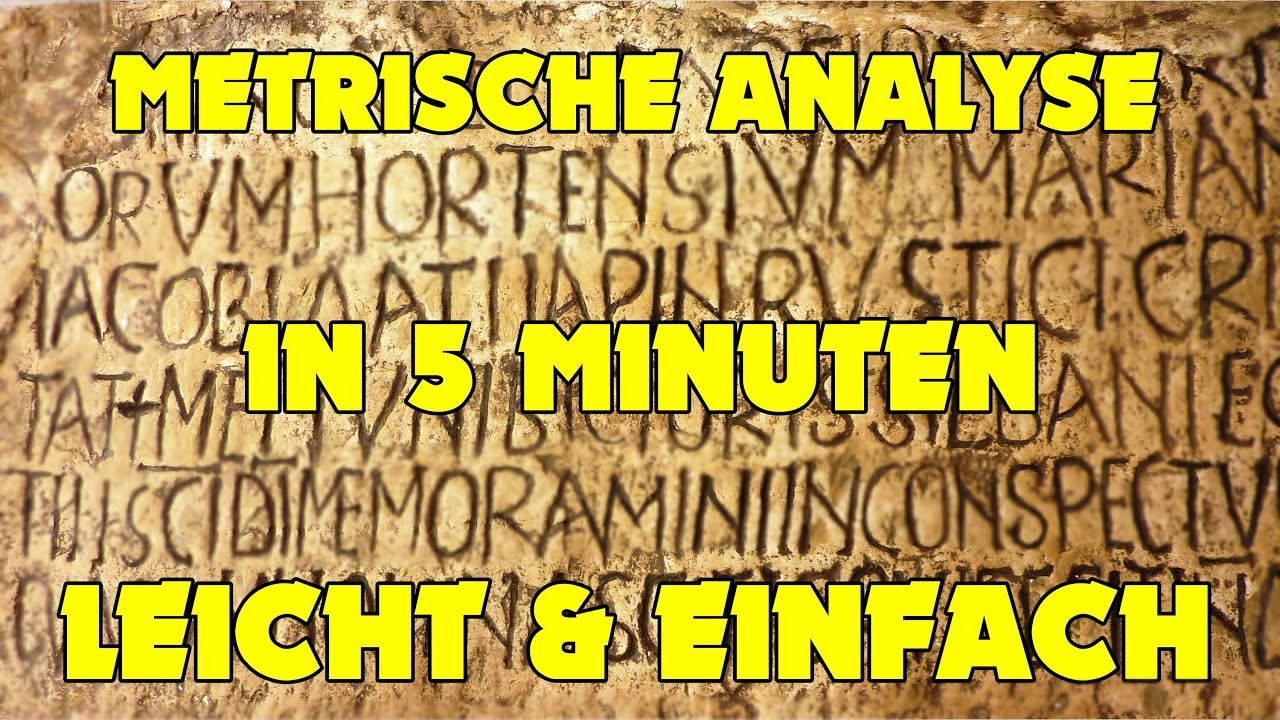 METRISCHE ANALYSE LATEIN | Lateinische Metrik | Metrik Latein
