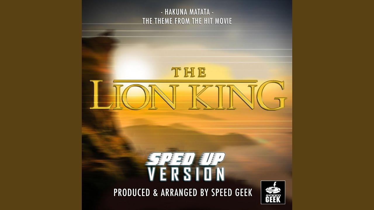 Hakuna Matata (From 