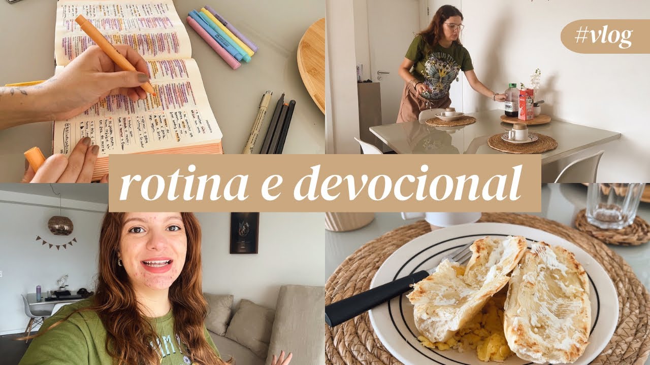 MINHA ROTINA DA MANHÃ E DEVOCIONAL | café da manhã, faxina e como eu faço anotações na bíblia