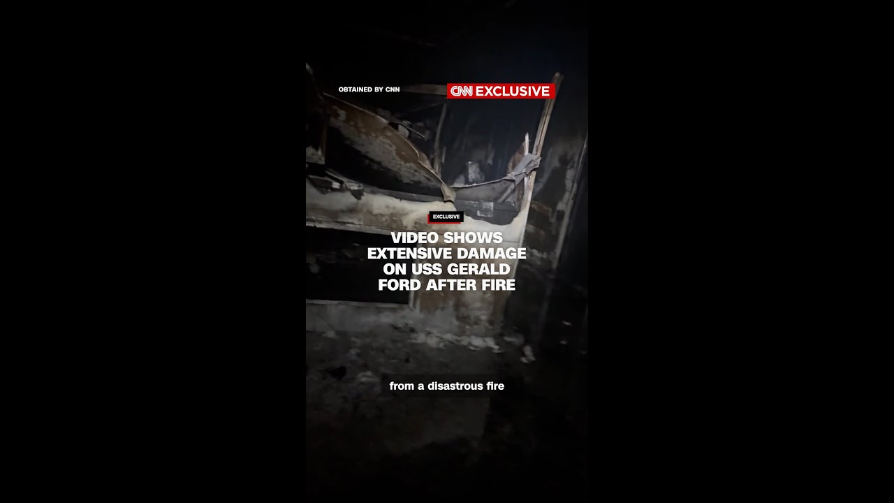 Video shows extensive damage on USS Gerald Ford after fire