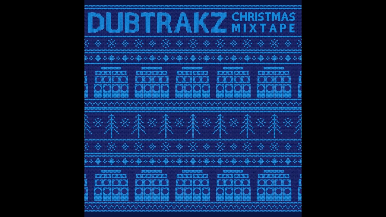 DUBTRAKZ Christmas Mixtape