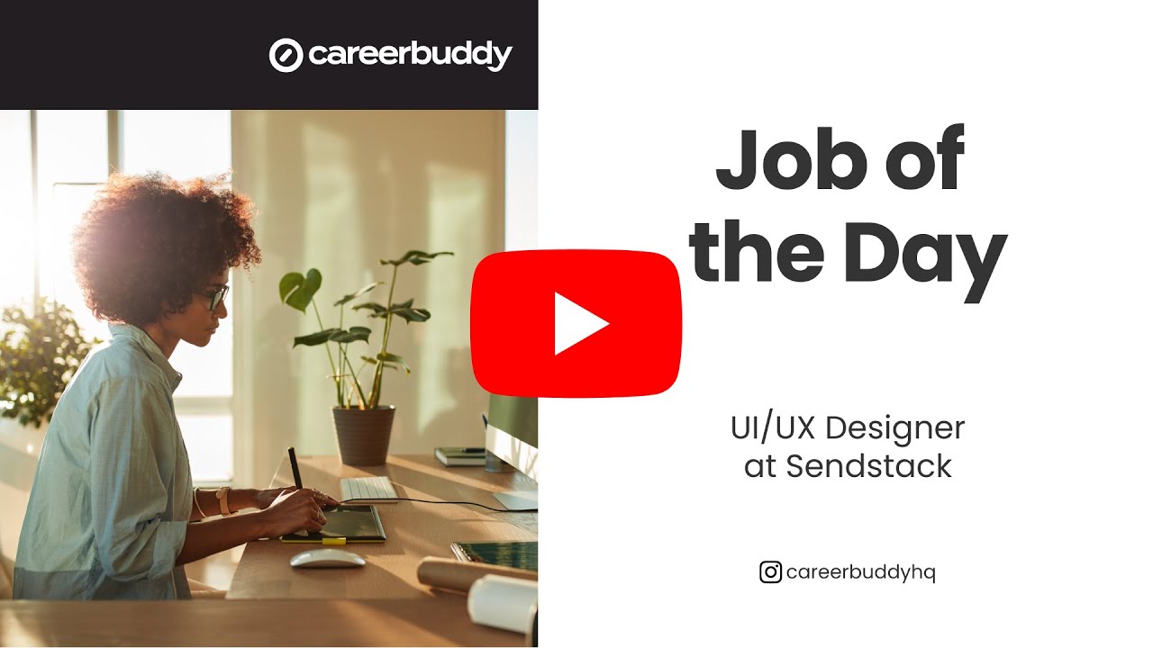 CareerBuddy | Job of the Day | UI/UX Designer at Sendstack